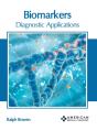 Biomarkers: Diagnostic Applications - Preview