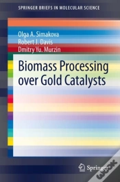 Capa do artigo Biomass Processing Over Gold Catalysts