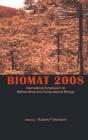 Biomat 2008 - International Symposium On Mathematical And Computational Biology - Preview