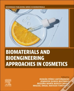 Capa do artigo Biomaterials And Bioengineering Approaches In Cosmetics