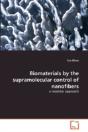 Biomaterials By The Supramolecular Control Of Nanofibers - Preview