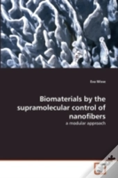Biomaterials By The Supramolecular Control Of Nanofibers