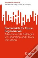 Biomaterials For Tissue Regeneration