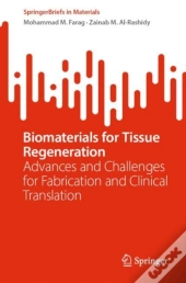 Biomaterials For Tissue Regeneration