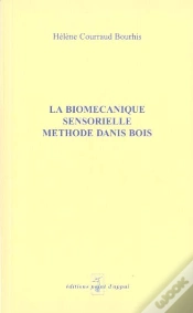 Capa do artigo Biomecanique Sensorielle ; Methode Danis Bois
