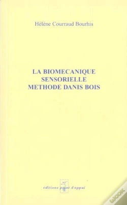 Capa do artigo Biomecanique Sensorielle ; Methode Danis Bois