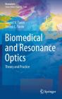 Biomedical And Resonance Optics - Preview