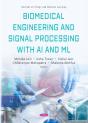 Biomedical Engineering And Signal Processing With Ai And Ml - Preview