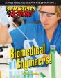 Biomedical Engineers! - Preview
