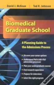 Capa do artigo Biomedical Graduate School: A Planning Guide To The Admissions Process