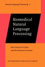 Biomedical Natural Language Processing - Preview