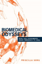 Biomedical Odysseys - Preview