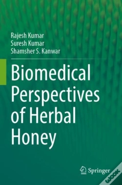Capa do artigo Biomedical Perspectives Of Herbal Honey