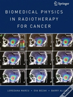 Capa do artigo Biomedical Physics In Radiotherapy For Cancer