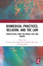 Biomedical Practices, Religion, And The Law - Preview