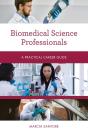 Biomedical Science Professionals - Preview