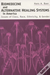Capa do artigo Biomedicine And Alternative Healing Systems In America