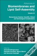 Biomembrane Vesicles: Scientific, Clinical And Technological Considerations