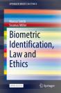 Biometric Identification, Law And Ethics - Preview