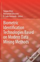 Biometric Identification Technologies Based On Modern Data Mining Methods