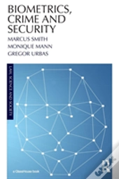 Biometrics, Crime And Security