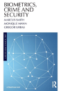 Biometrics, Crime And Security - Preview