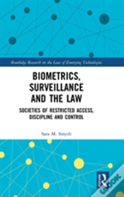 Capa do artigo Biometrics, Surveillance And The Law
