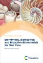 Biomimetic, Bioinspired And Bioactive Biomaterials For Oral Care - Preview