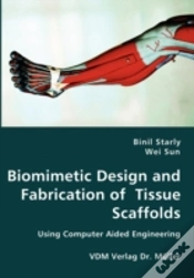 Capa do artigo Biomimetic Design And Fabrication Of Tissue Scaffolds