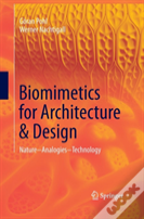 Biomimetics For Architecture & Design