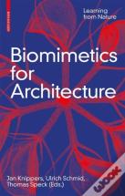 Biomimetics For Architecture