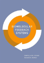 Biomolecular Feedback Systems - Preview