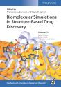 Biomolecular Simulations In Structure-Based Drug Discovery - Preview
