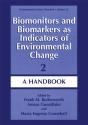 Biomonitors And Biomarkers As Indicators Of Environmental Change 2 - Preview