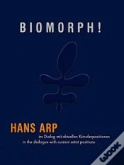 Capa do artigo Biomorphe ! Hans Arp In A Dialogue With Current Artist Positions