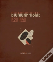 Biomorphismes 1920-1950