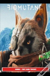 Capa do artigo Biomutant Guide - Tips And Tricks