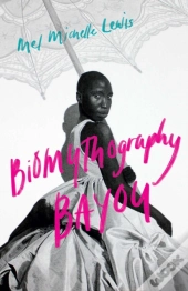 Biomythography Bayou