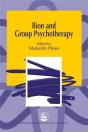 Bion And Group Psychotherapy - Preview