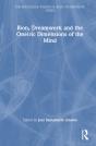 Bion, Dreamwork And The Oneiric Dimensions Of The Mind - Preview