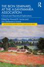 Bion Seminars At The A-Santamaria Association - Preview