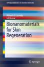 Bionanomaterials For Skin Regeneration - Preview