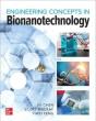 Bionanotechnology: Engineering Concepts And Applications - Preview