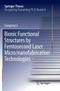 Bionic Functional Structures By Femtosecond Laser Micro/Nanofabrication Technologies - Preview