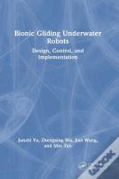 Bionic Gliding Underwater Robots