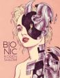 Bionic - Preview
