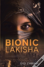 Bionic Lakisha