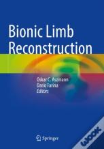 Bionic Limb Reconstruction