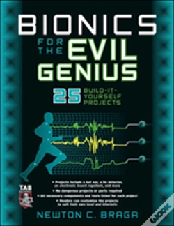 Capa do artigo Bionics For The Evil Genius