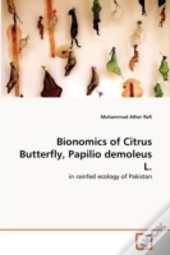Bionomics Of Citrus Butterfly, Papilio Demoleus L.
